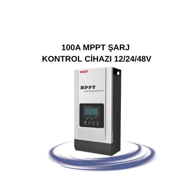 100A MPPT ŞARJ KONTROL CİHAZI (12/24/48V AUTO)